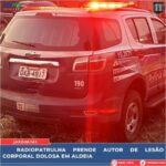 Radiopatrulha prende autor de lesão corporal doloso em aldeia.